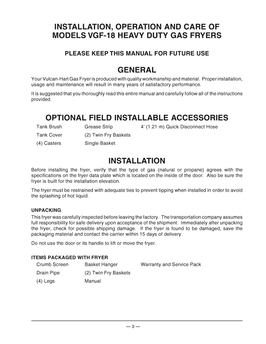 Vulcan-Hart VGF-18 General, Optional Field Installable Accessories, Installation, Unpacking, Items Packaged with Fryer 