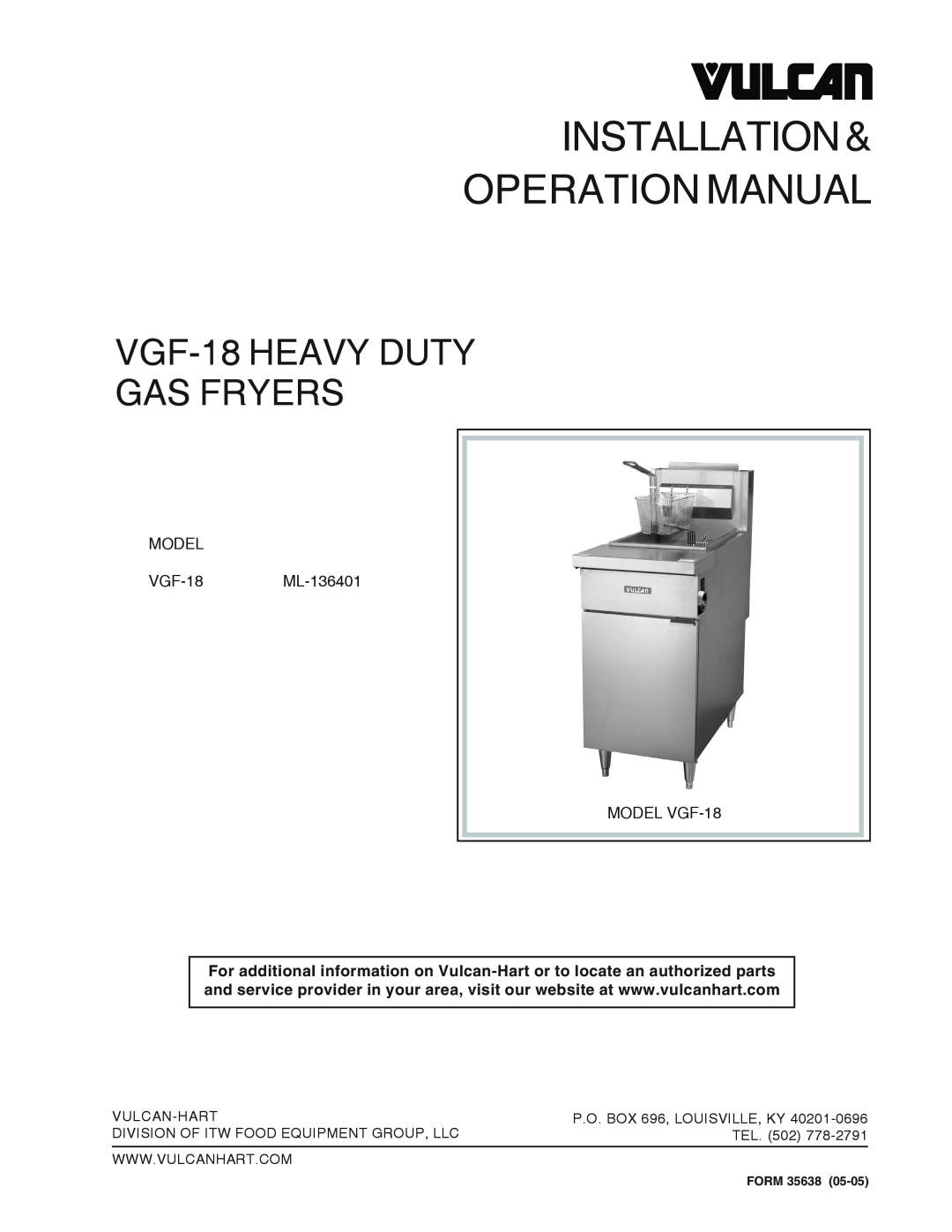 Vulcan-Hart operation manual VGF-18HEAVY DUTY GAS FRYERS, MODEL VGF-18 ML-136401 MODEL VGF-18, Vulcan-Hart, Tel, Form 