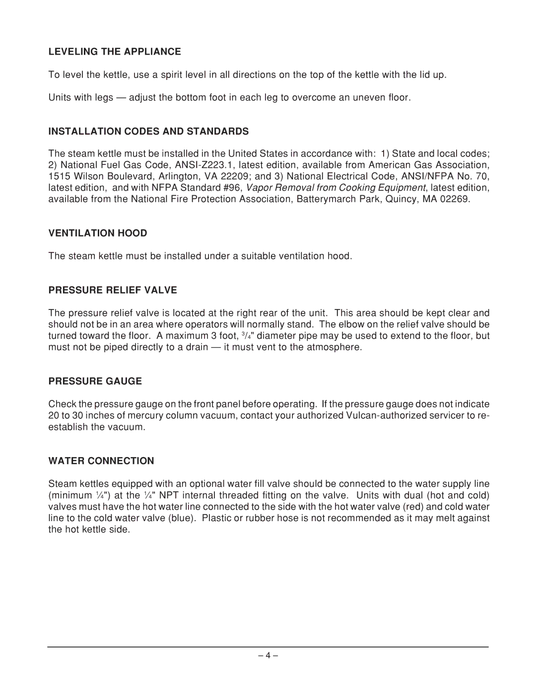 Vulcan-Hart VGL60, VGL20 Leveling the Appliance, Installation Codes and Standards, Ventilation Hood, Pressure Relief Valve 