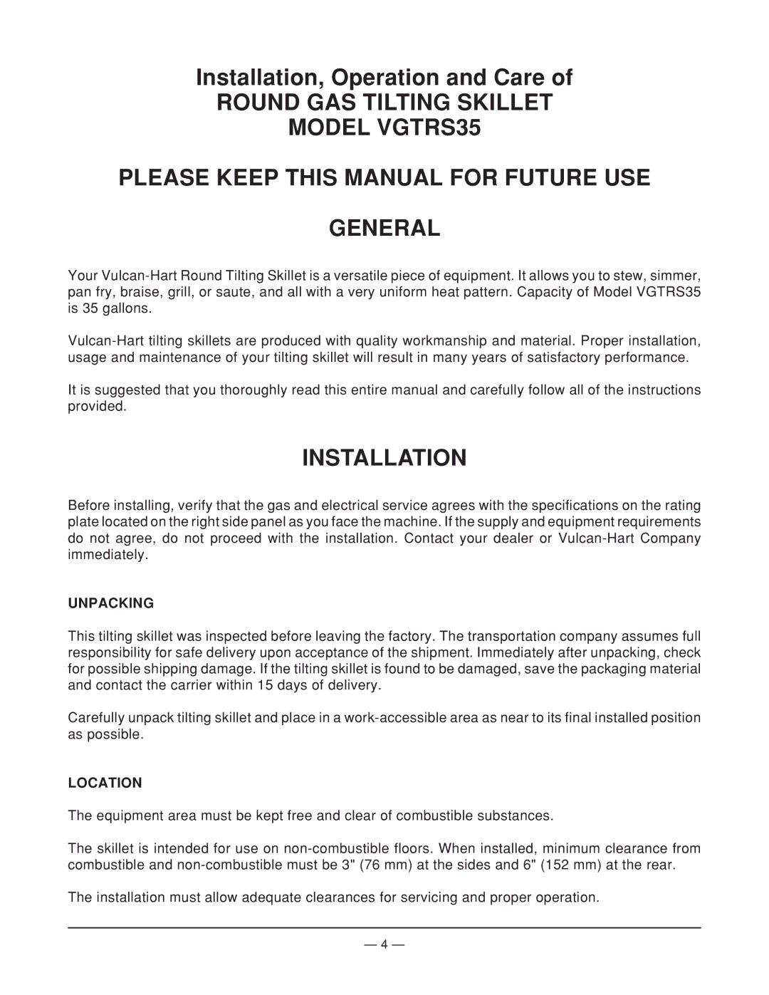 Vulcan-Hart VGTRS35, ML-114950 operation manual Installation, Unpacking, Location 