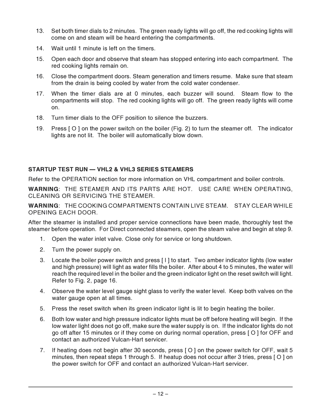 Vulcan-Hart VHL2G operation manual Startup Test RUN VHL2 & VHL3 Series Steamers 