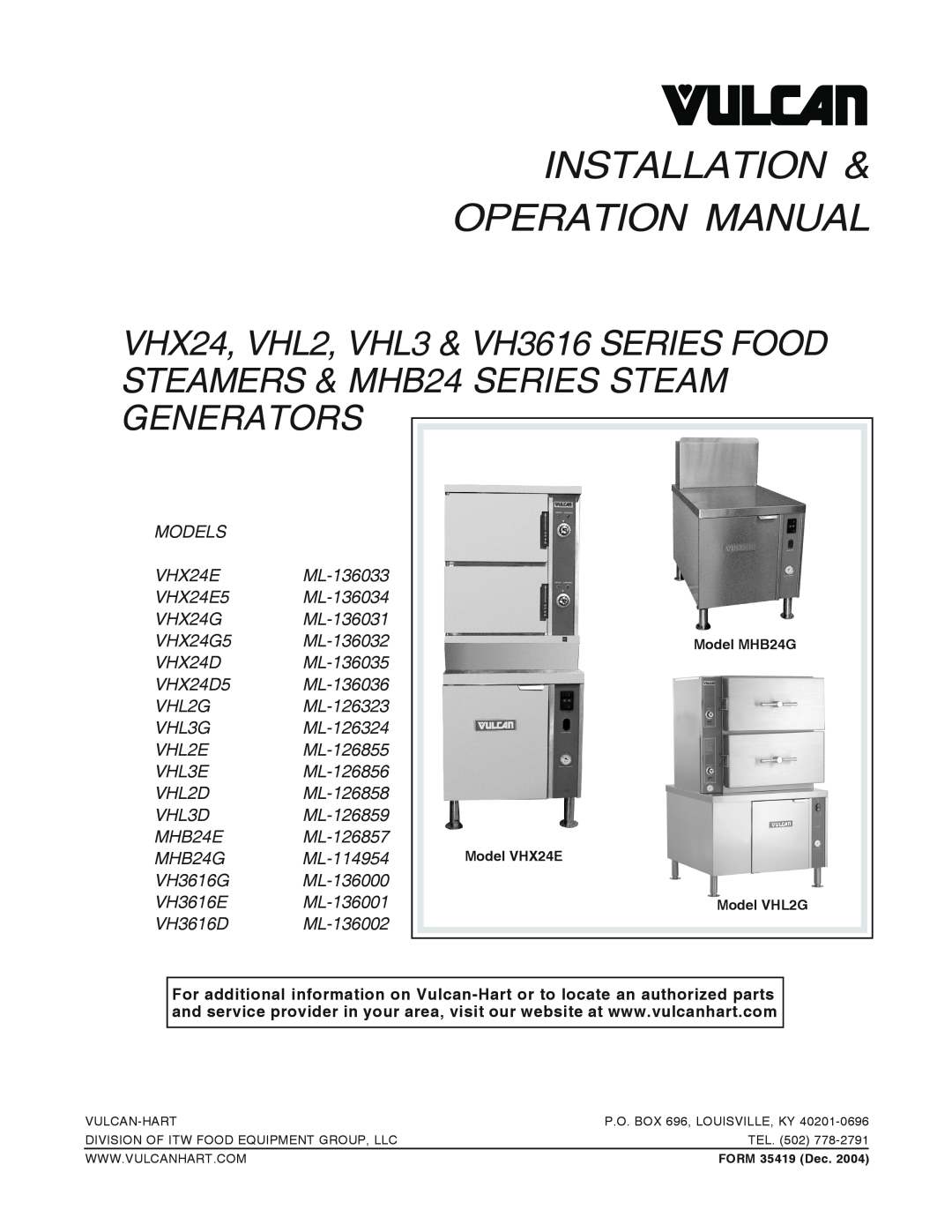 Vulcan-Hart VHL2G operation manual Models, ML-136033, VHX24E5, ML-136034, ML-136031, VHX24G5, ML-136032, VHX24D 