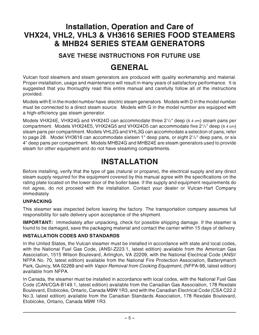 Vulcan-Hart VHL2G Installation, Operation and Care of, VHX24, VHL2, VHL3 & VH3616 SERIES FOOD STEAMERS, General, Unpacking 