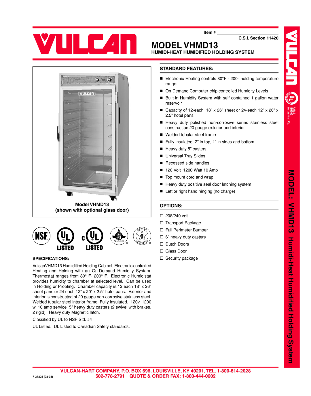 Vulcan-Hart specifications Model VHMD13, HUMIDI-HEAT Humidified Holding System, Standard Features, Options 