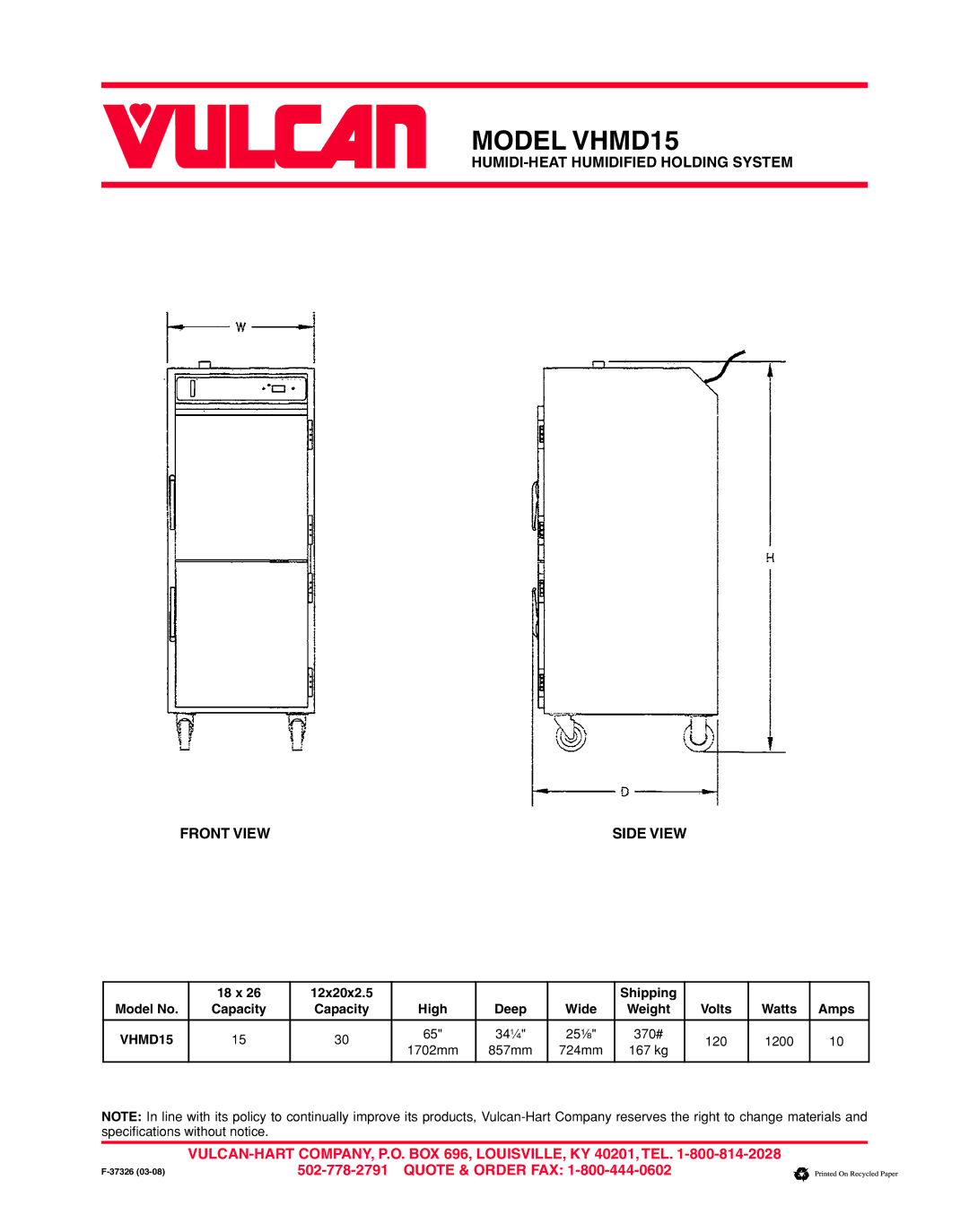 Vulcan-Hart VHMD15 specifications HUMIDI-HEAT Humidified Holding System Front View Side View 