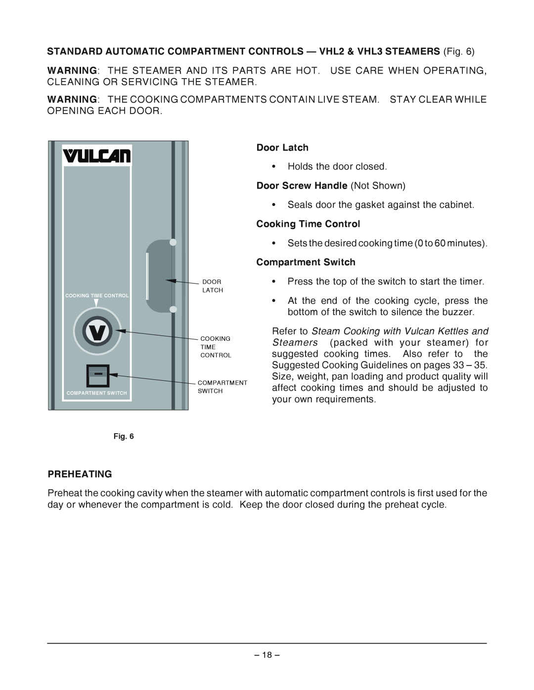 Vulcan-Hart VHX24, VHL2 Door Latch, Door Screw Handle Not Shown, Cooking Time Control, Compartment Switch, Preheating 