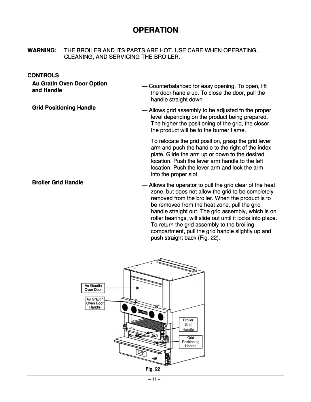 Vulcan-Hart VIR1F Operation, CONTROLS Au Gratin Oven Door Option and Handle, Grid Positioning Handle Broiler Grid Handle 