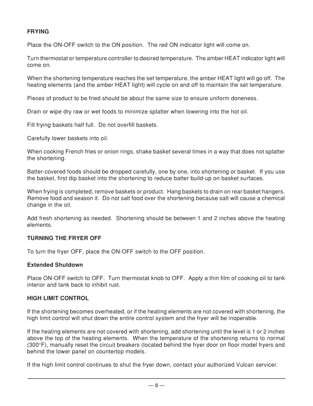 Vulcan-Hart VMF1D ML-52539, VMF2D ML-52543 Frying, Turning the Fryer OFF, Extended Shutdown, High Limit Control 