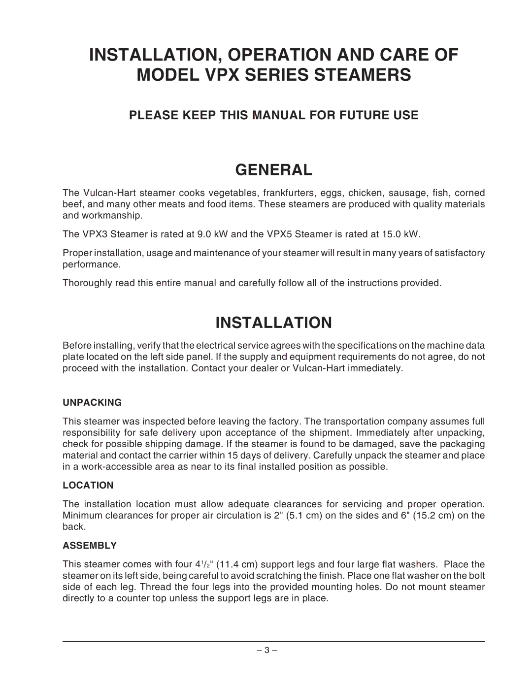 Vulcan-Hart ML- 126586, VPX5, VPX3, ML- 126588 operation manual General, Installation, Unpacking, Location, Assembly 