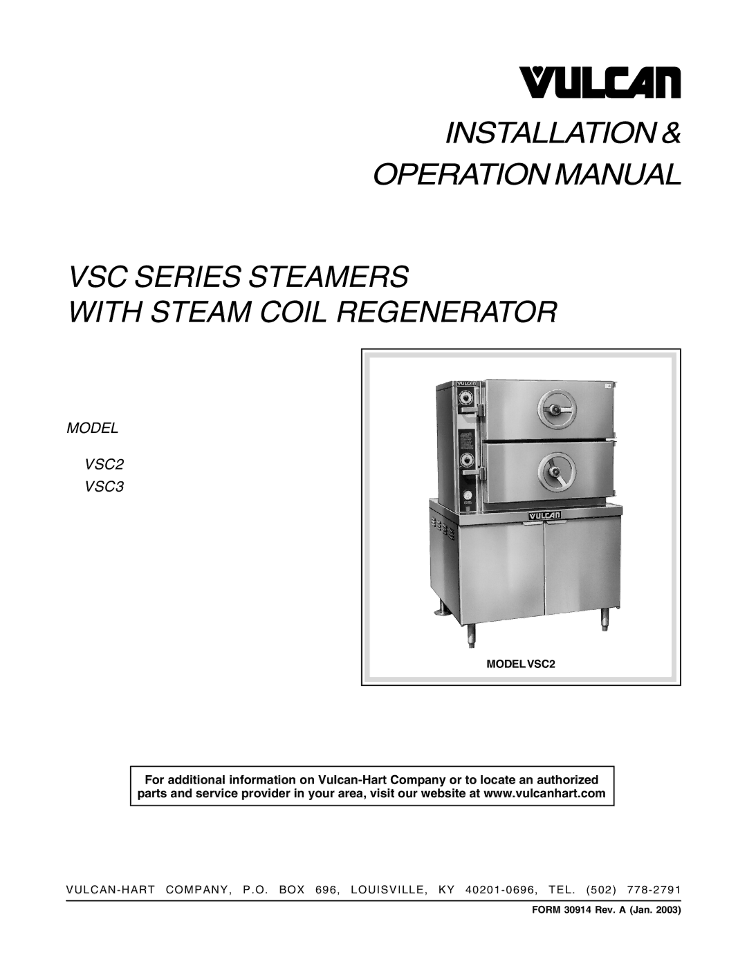 Vulcan-Hart VSC2, VSC3 operation manual Installation VSC Series Steamers With Steam Coil Regenerator 