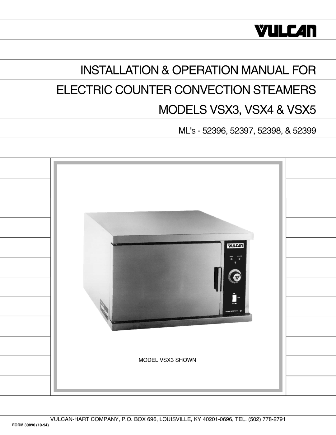 Vulcan-Hart VSX5, VSX4, 52399, VSX3 operation manual MLS 52396, 52397, 52398 