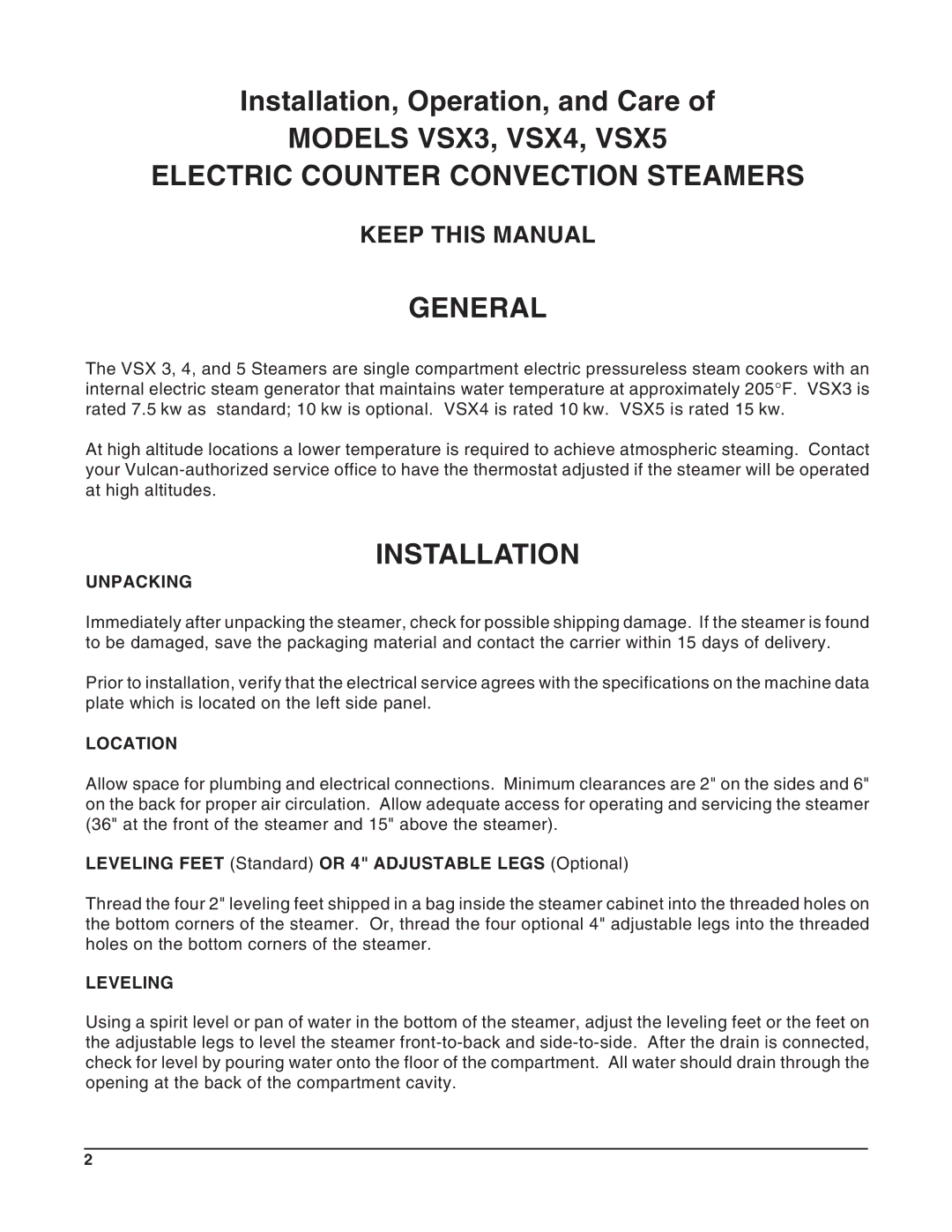 Vulcan-Hart 52398, VSX4, VSX5, 52399, VSX3, 52397, 52396 operation manual General, Installation, Unpacking, Location, Leveling 