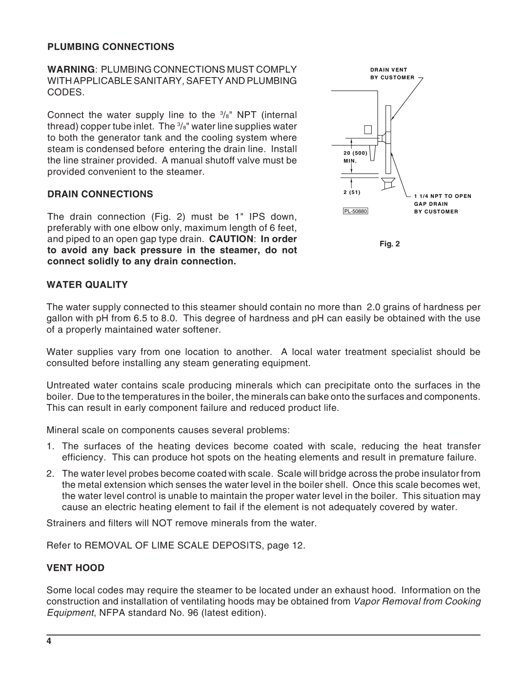 Vulcan-Hart VSX3, VSX4, VSX5, 52398, 52399, 52397, 52396 Plumbing Connections, Drain Connections, Water Quality, Vent Hood 