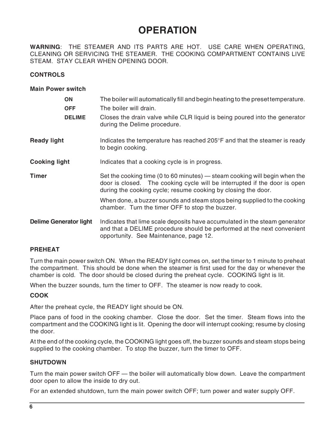 Vulcan-Hart 52396, VSX4, VSX5, 52398, 52399, VSX3, 52397 operation manual Operation, Controls, Preheat, Cook, Shutdown 