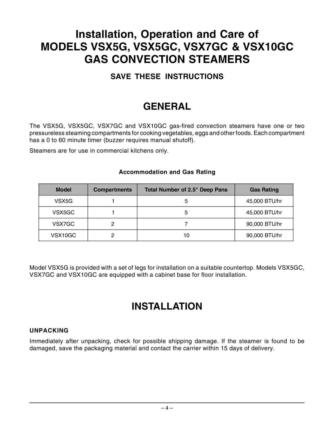 Vulcan-Hart VSX5GC, VSX7GC, VSX10GC operation manual General, Installation, Accommodation and Gas Rating, Unpacking 