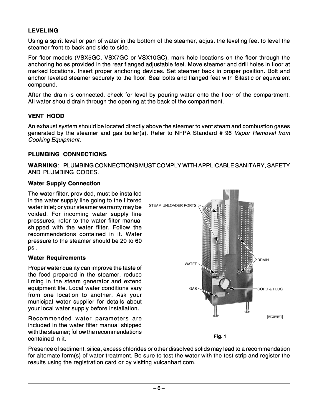 Vulcan-Hart VSX7GC Leveling, Vent Hood, Plumbing Connections, Water Supply Connection, Water Requirements, contained in it 