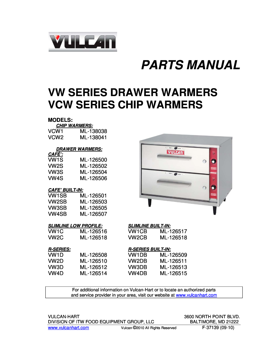 Vulcan-Hart VW2CB ML-126518, VW2C ML-126518 manual Models, Parts Manual, Vw Series Drawer Warmers Vcw Series Chip Warmers 