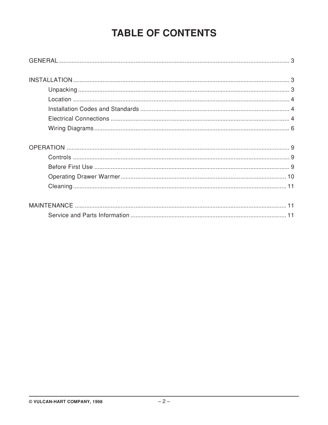 Vulcan-Hart VW2DB ML-126511, VW2SB ML-126503, VW1S ML-126500, VW3D ML-126512, VW1DB ML-126509, VW4DB ML Table of Contents 