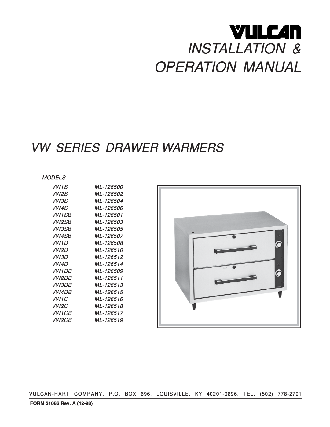 Vulcan-Hart VW1S ML-126500, VW2SB ML-126503, VW2DB ML-126511, VW3D ML-126512 operation manual Vw Series Drawer Warmers 