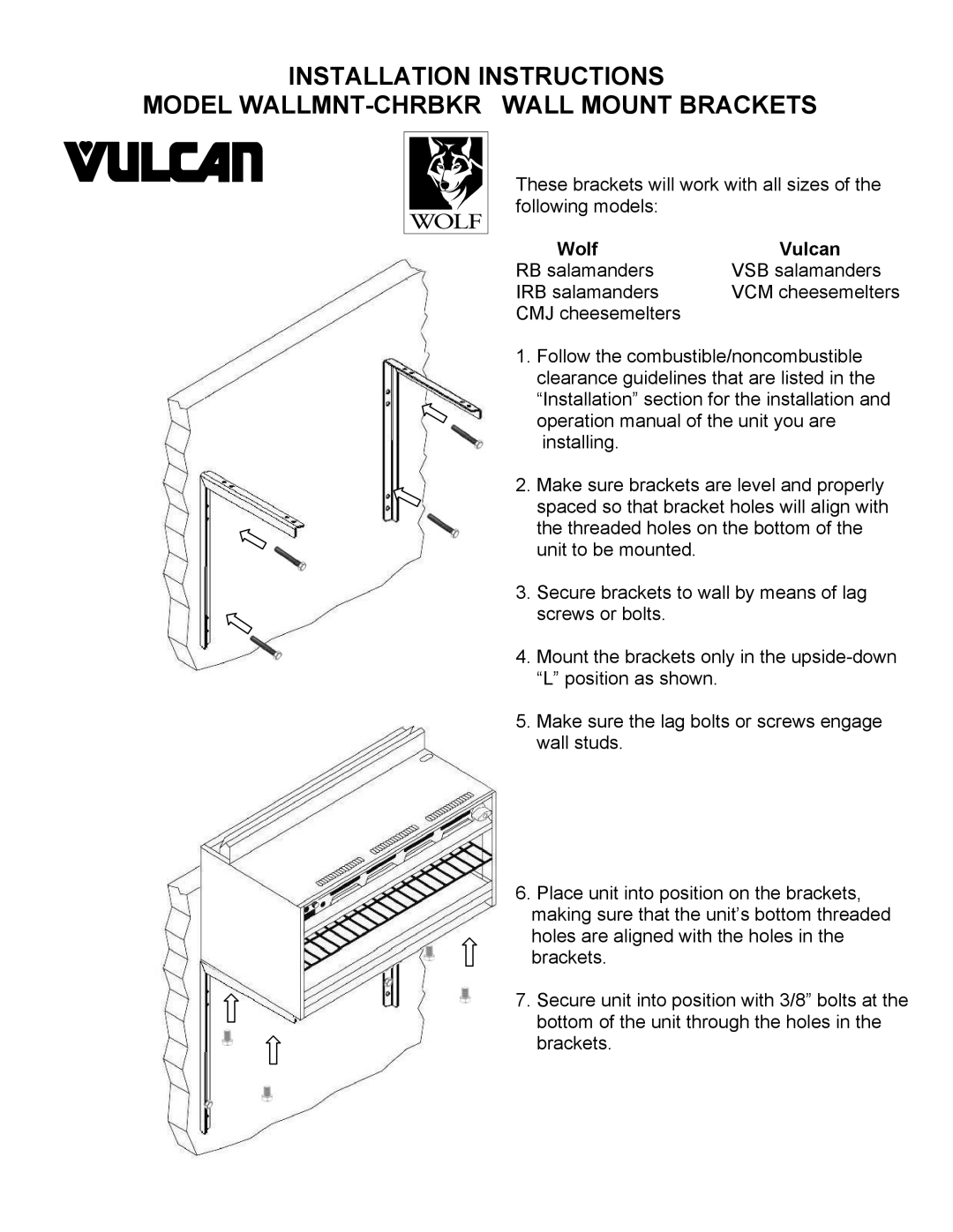 Vulcan-Hart installation instructions Installation Instructions, Model Wallmnt-Chrbkrwall Mount Brackets, Wolf, Vulcan 