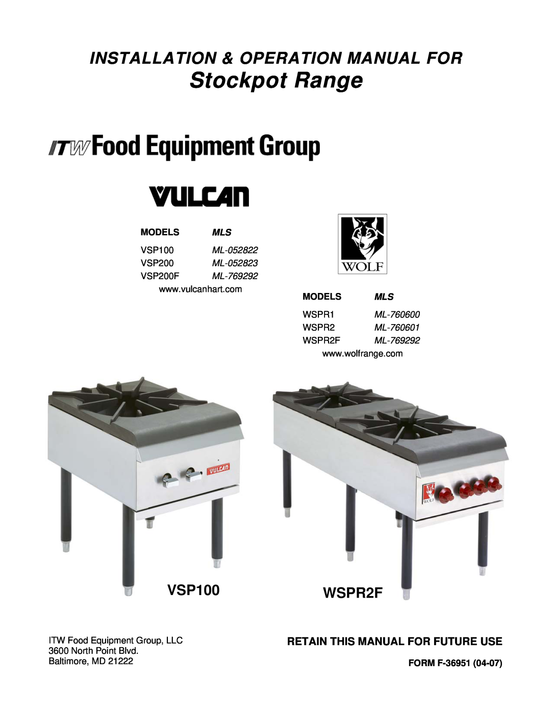 Vulcan-Hart operation manual Stockpot Range, VSP100WSPR2F, Retain This Manual For Future Use, Models Mls, Baltimore, MD 