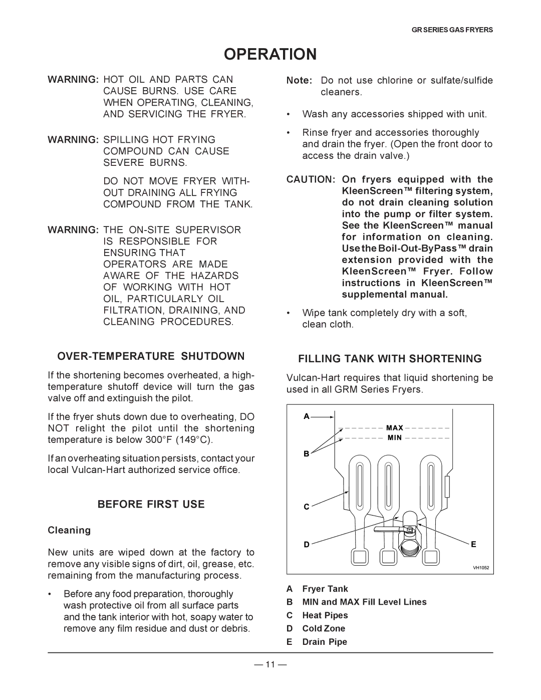 Vulcan-Hart operation manual Operation, OVER-TEMPERATURE Shutdown, Before First USE, Filling Tank with Shortening, Cleaning 
