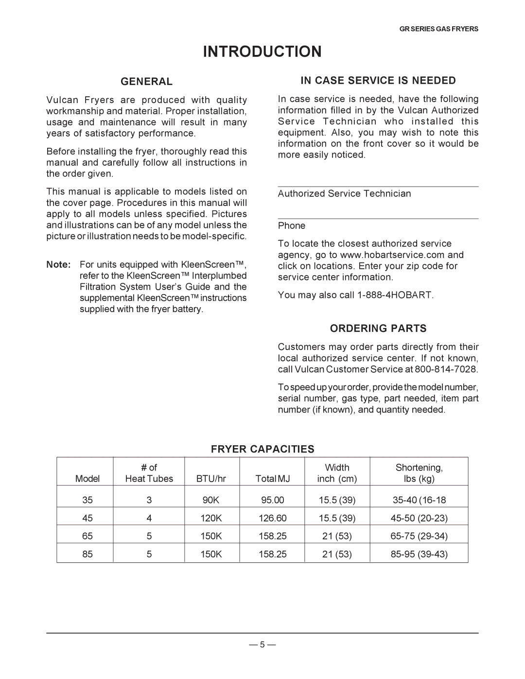 Vulcan-Hart operation manual Introduction, General Case Service is Needed, Ordering Parts, Fryer Capacities 
