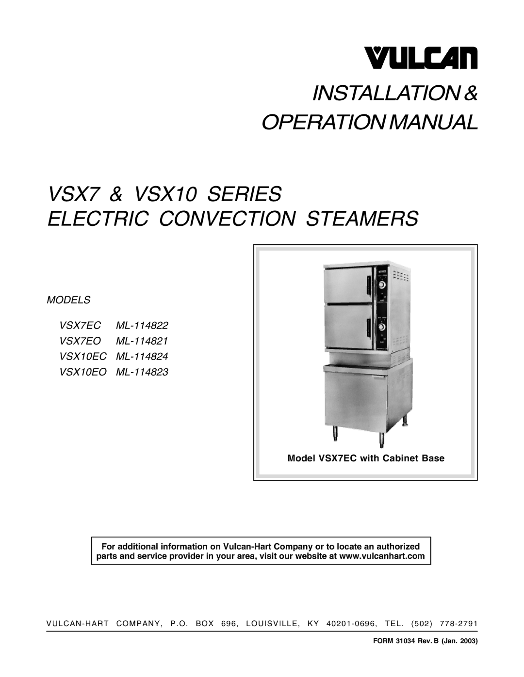 Vulcan-Hart VSX7EC ML-114822, VSX7EO ML-114821, VSX10EC ML-114824, VSX10EO ML-114823 operation manual Models 