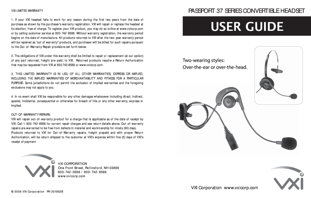 VXI warranty User Guide, PASSPORT 37 SERIES CONVERTIBLE HEADSET, Two-wearingstyles Over-the-earor over-the-head 