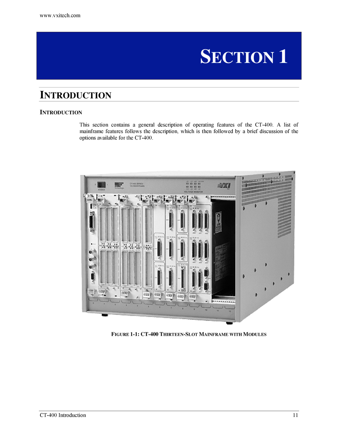 VXI CT-400 user manual Introduction 