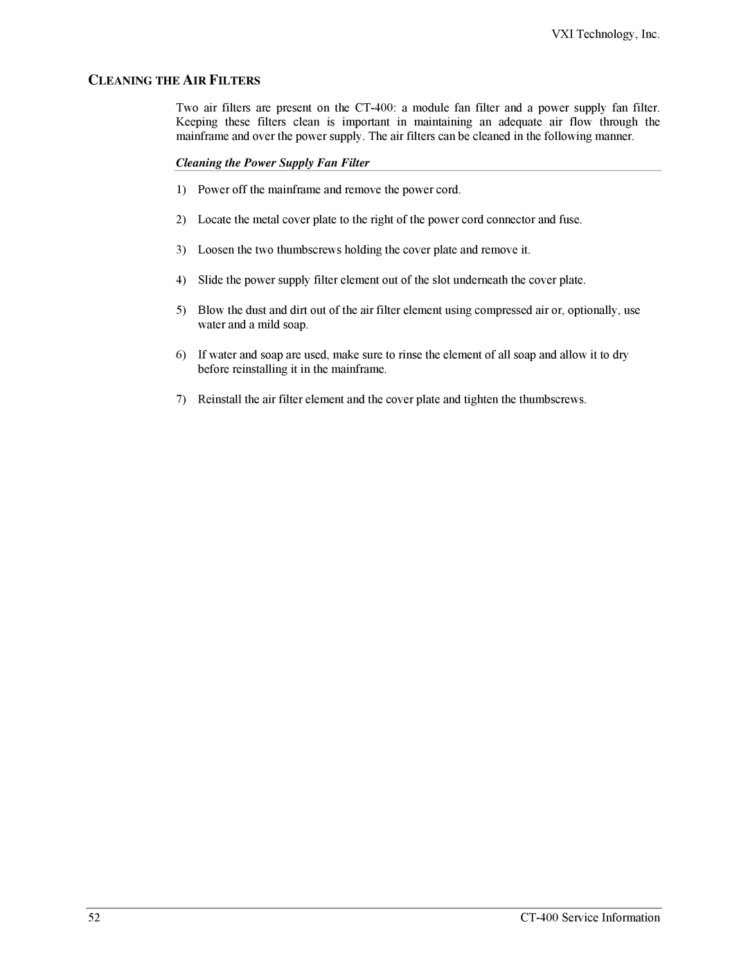 VXI CT-400 user manual Cleaning the AIR Filters, Cleaning the Power Supply Fan Filter 