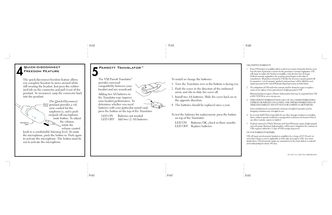 VXI Headsets manual 4Quick-disconnect Freedom Feature, 5Parrott Translator, Batteries not needed, Replace batteries 