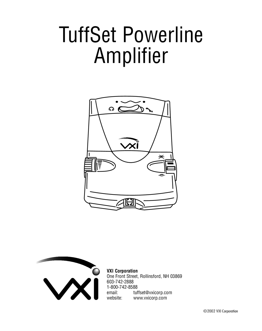 VXI manual TuffSet Powerline Amplifier, VXI Corporation 