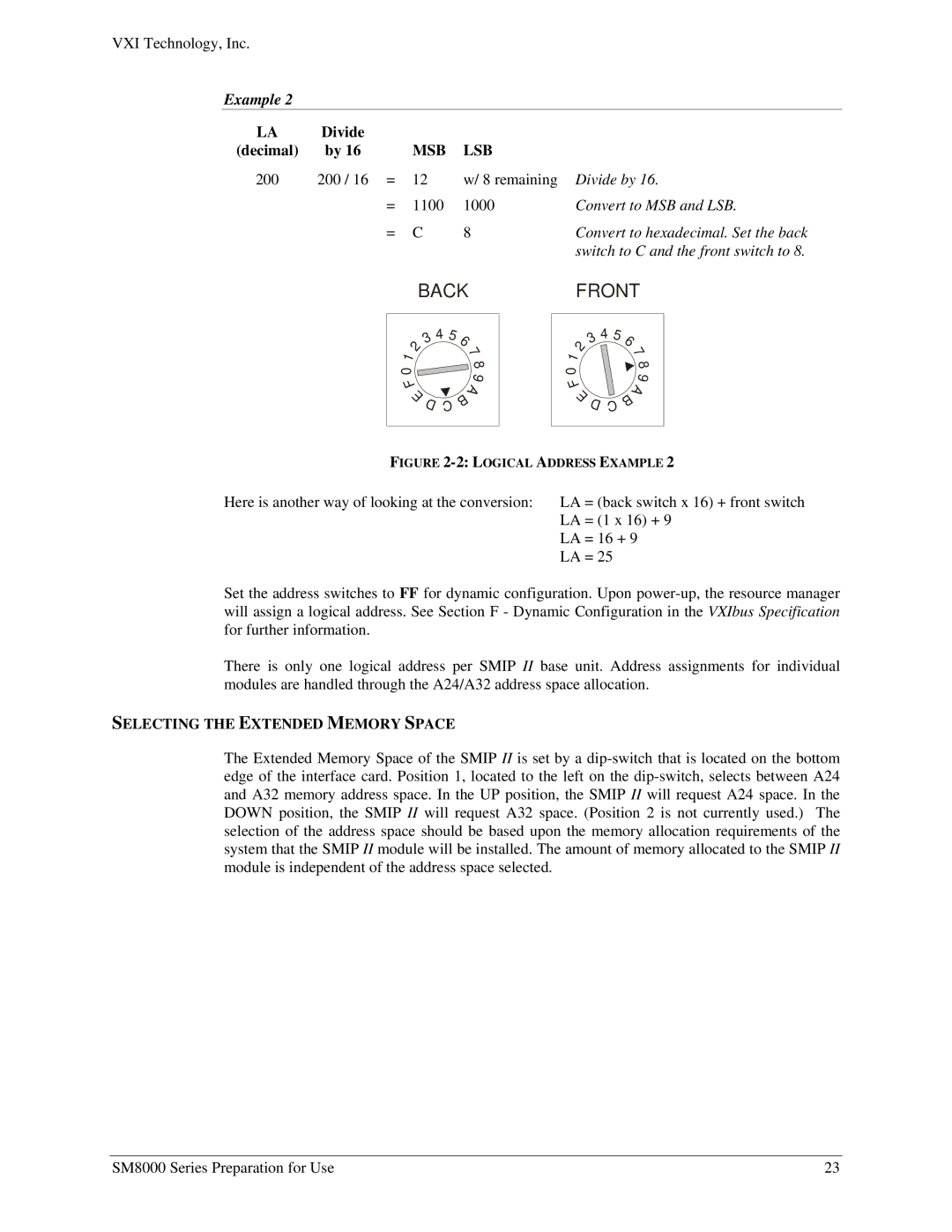 VXI SM8000 user manual Selecting the Extended Memory Space 