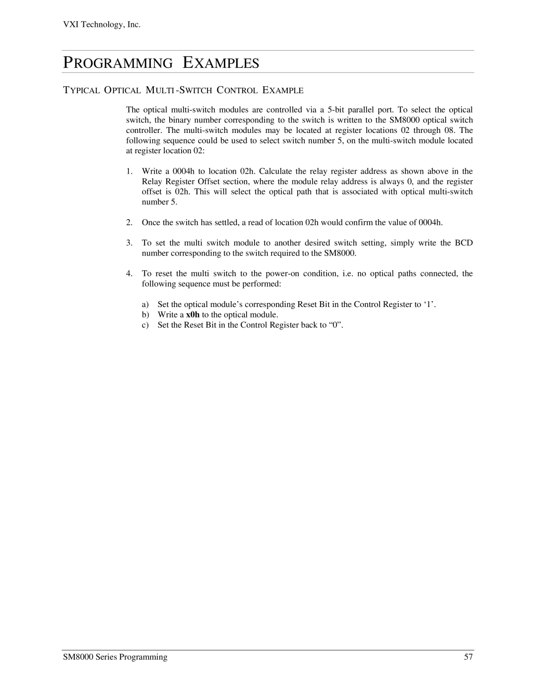 VXI SM8000 user manual Programming Examples, Typical Optical MULTI-SWITCH Control Example 