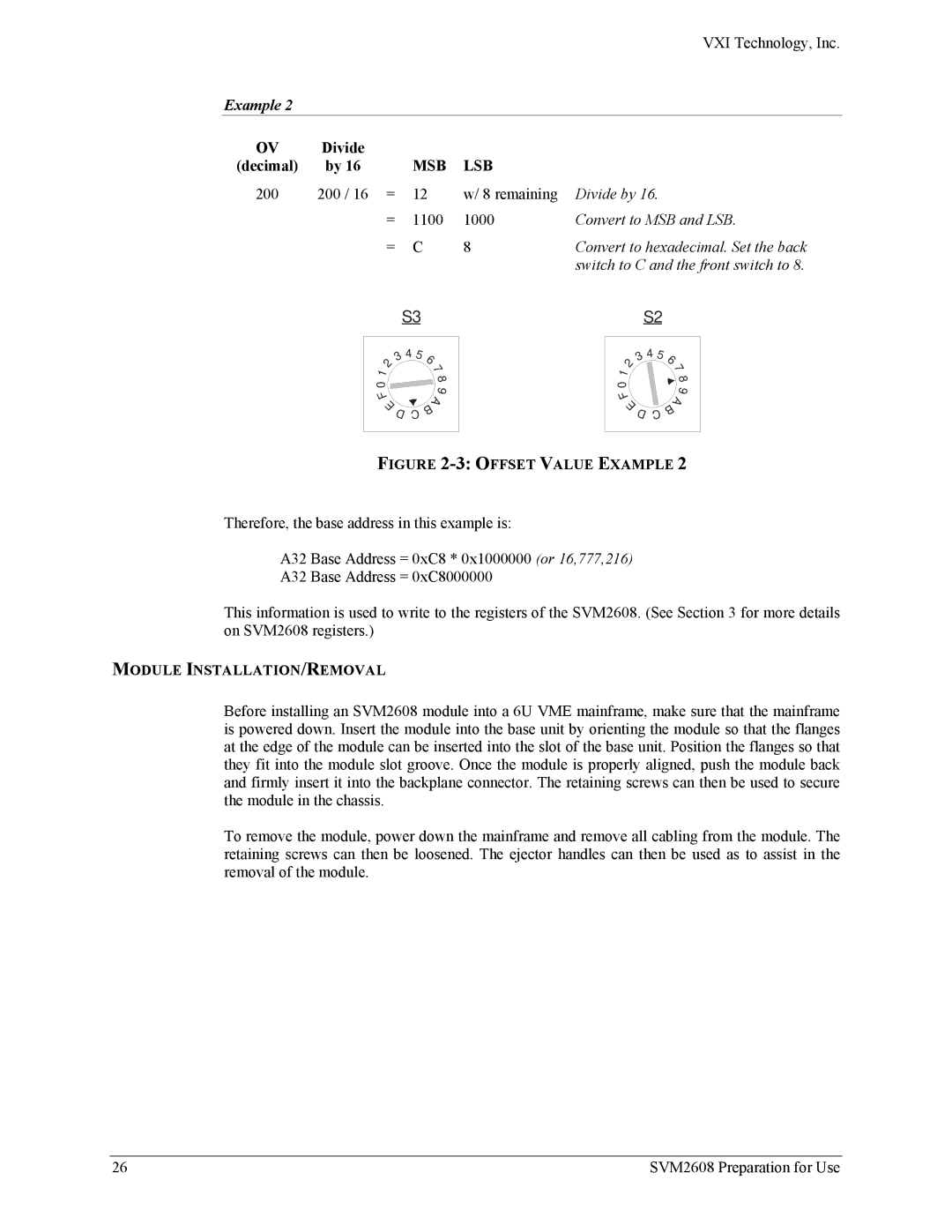 VXI SVM2608 user manual Switch to C and the front switch to, Module INSTALLATION/REMOVAL 