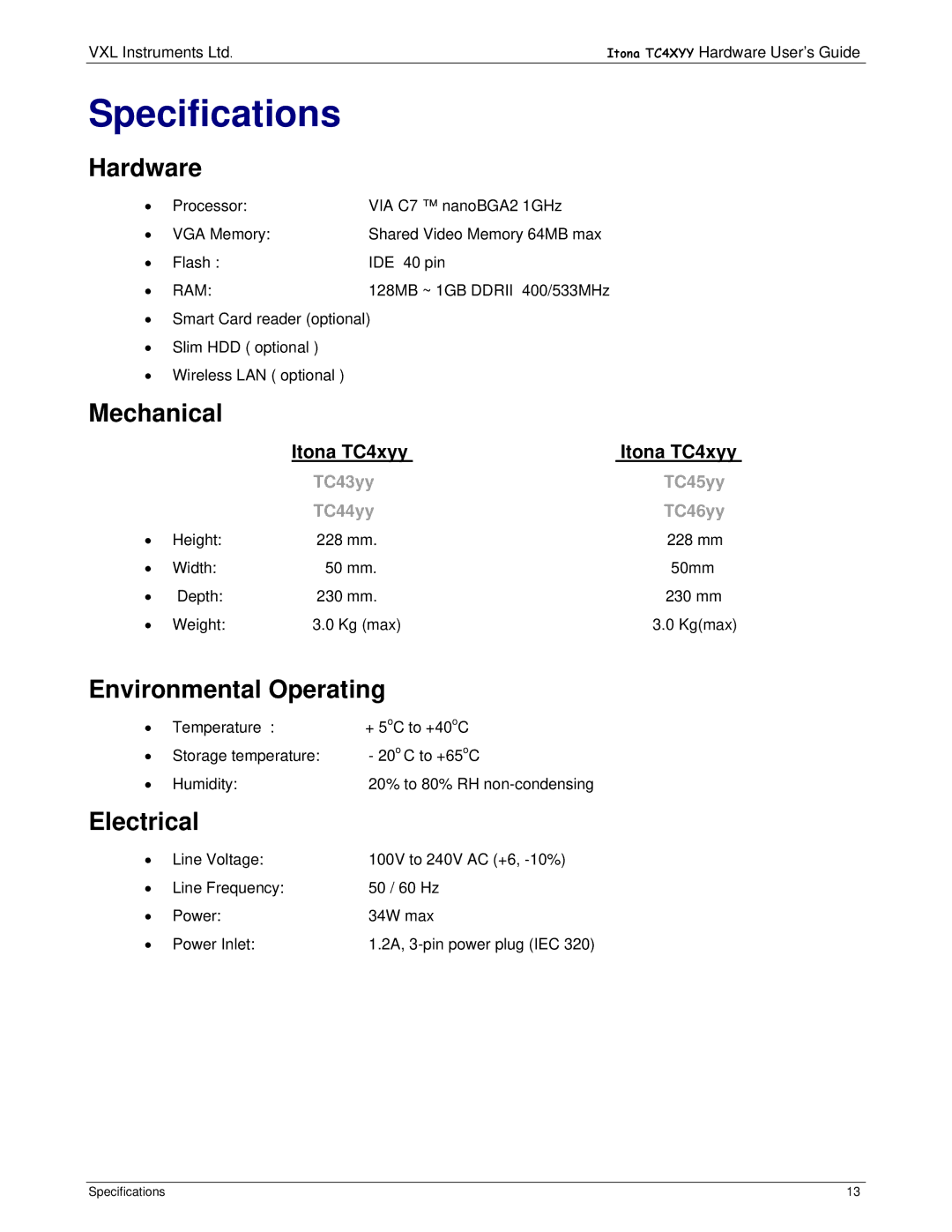 VXI TC4XYY manual Specifications, Hardware, Mechanical, Environmental Operating, Electrical 