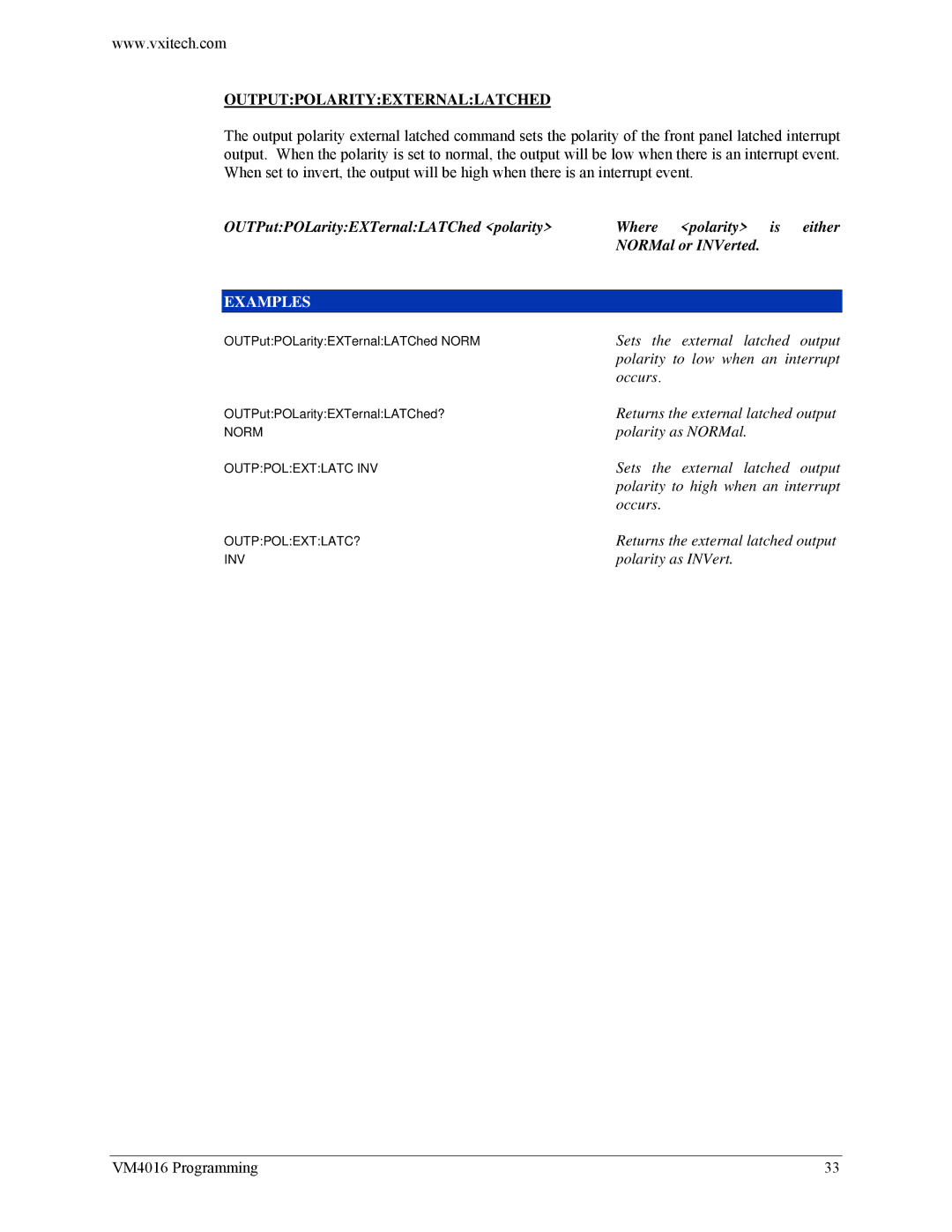 VXI VM4016 user manual Outputpolarityexternallatched 