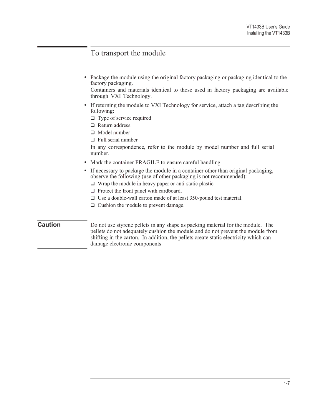 VXI VT1433B manual To transport the module, Damage electronic components 