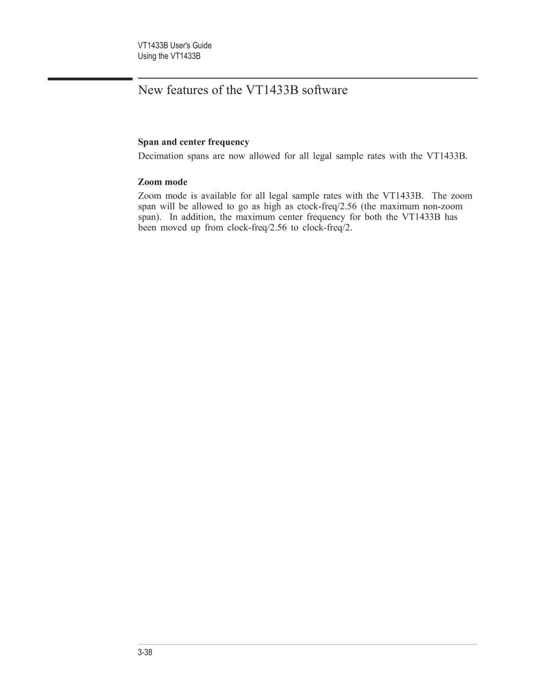 VXI manual New features of the VT1433B software, Span and center frequency, Zoom mode 