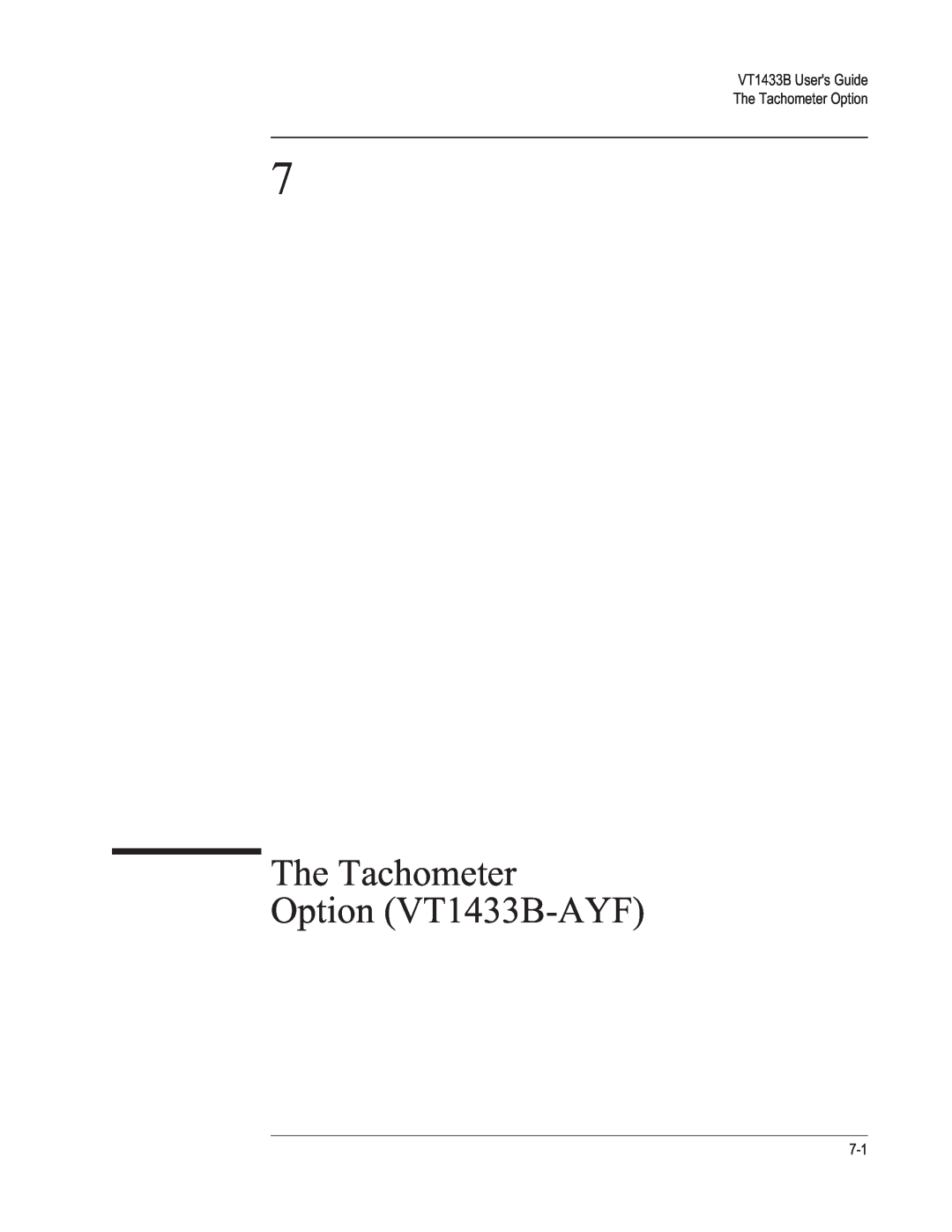 VXI manual The Tachometer Option VT1433B-AYF, VT1433B Users Guide The Tachometer Option 