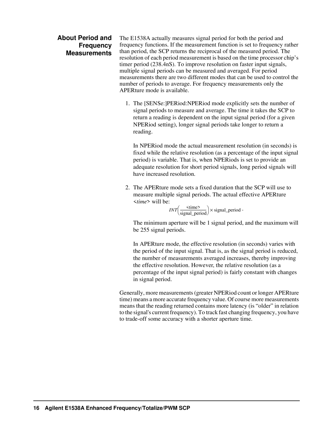 VXI VT1538A user manual About Period Frequency Measurements 