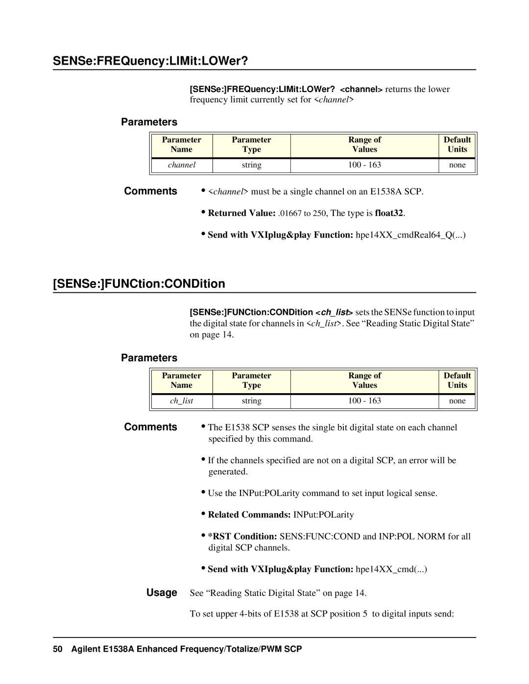 VXI VT1538A user manual SENSeFREQuencyLIMitLOWer?, SENSeFUNCtionCONDition, Related Commands INPutPOLarity 