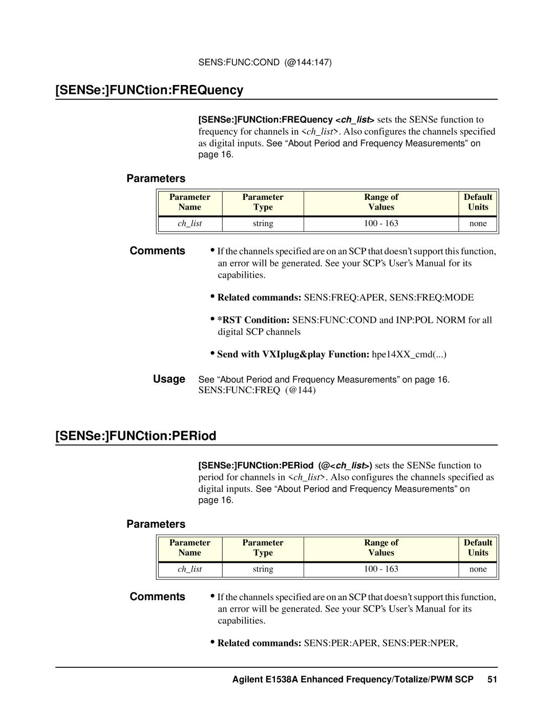 VXI VT1538A user manual SENSeFUNCtionFREQuency, SENSeFUNCtionPERiod 