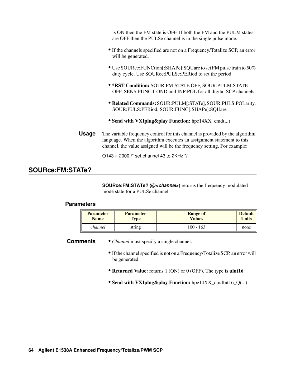 VXI VT1538A user manual SOURceFMSTATe?, Send with VXIplug&play Function hpe14XXcmdInt16Q 