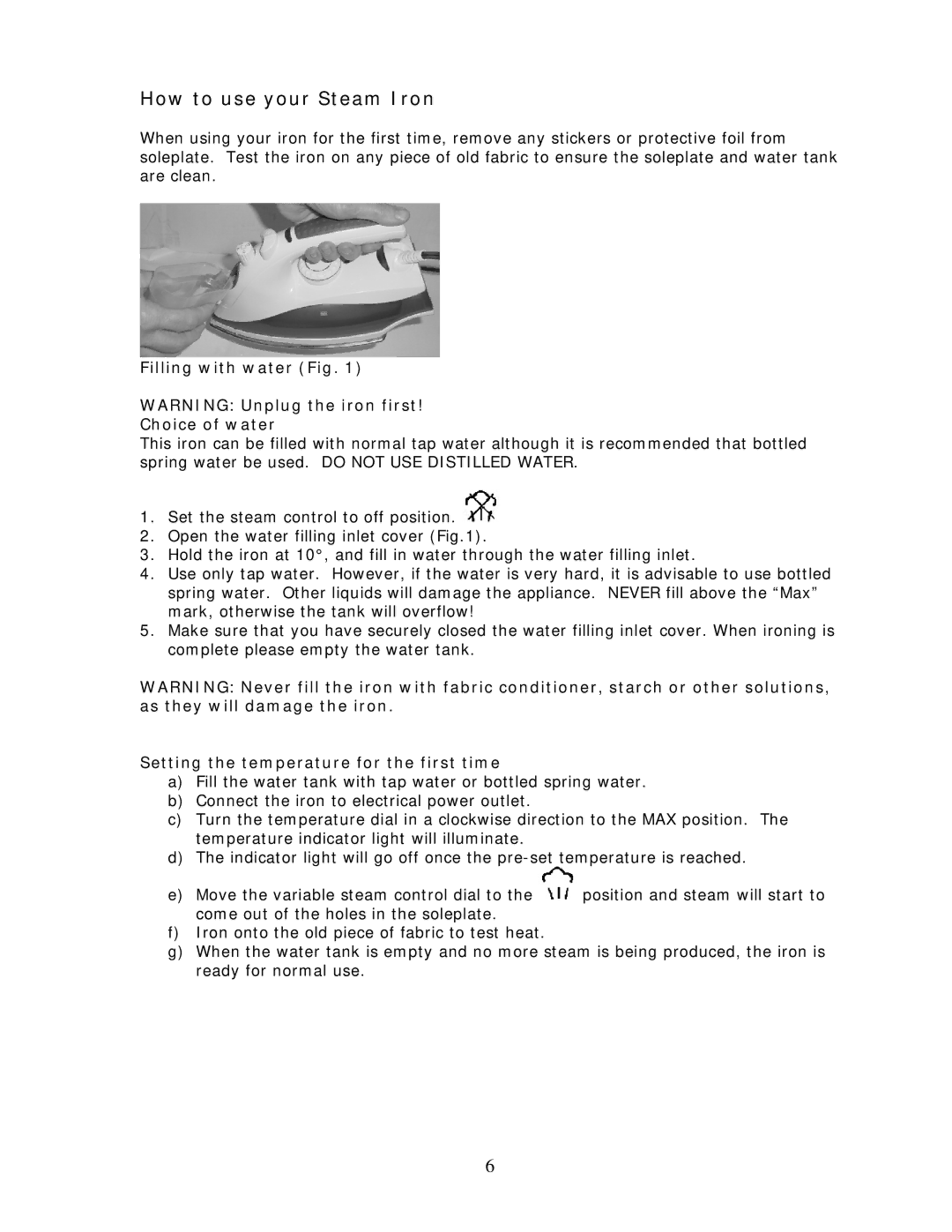 Wachsmuth & Krogmann ES-139B manual Filling with water Fig Choice of water, Setting the temperature for the first time 