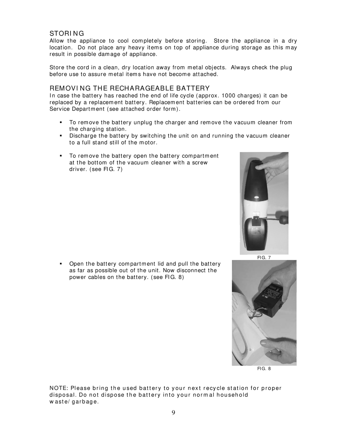 Wachsmuth & Krogmann Item# 7256 manual Storing, Removing the Recharageable Battery 