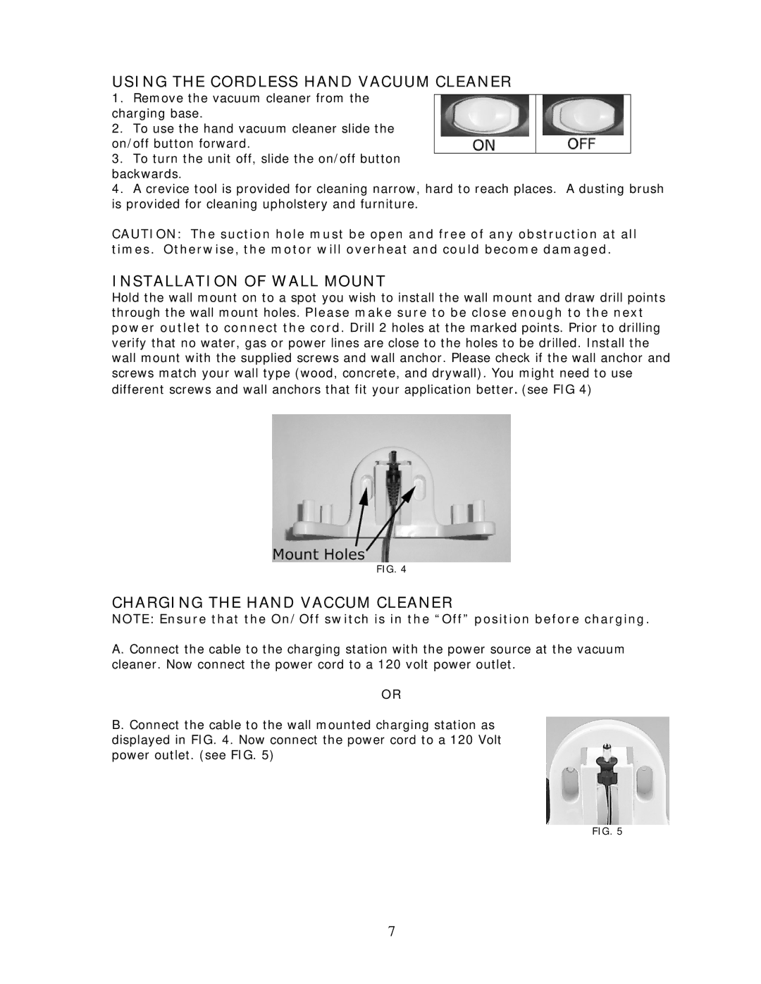 Wachsmuth & Krogmann Item# 7256 manual Using the Cordless Hand Vacuum Cleaner, Installation of Wall Mount 