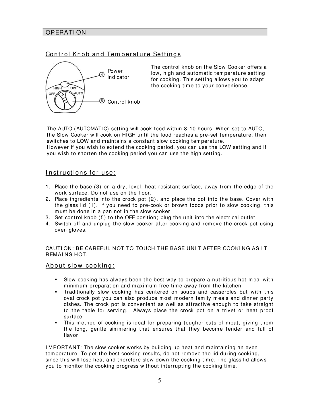 Wachsmuth & Krogmann NSC-650 Operation, Control Knob and Temperature Settings, Instructions for use, About slow cooking 