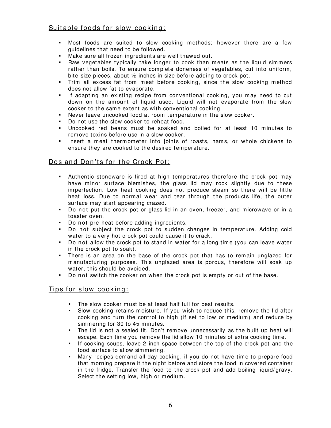 Wachsmuth & Krogmann NSC-650 Suitable foods for slow cooking, Dos and Don’ts for the Crock Pot, Tips for slow cooking 